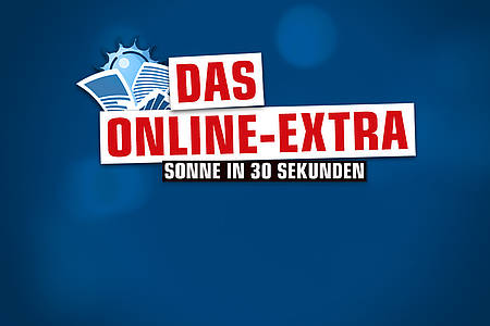 Das Online Extra - Sonne in 30 Sekunden